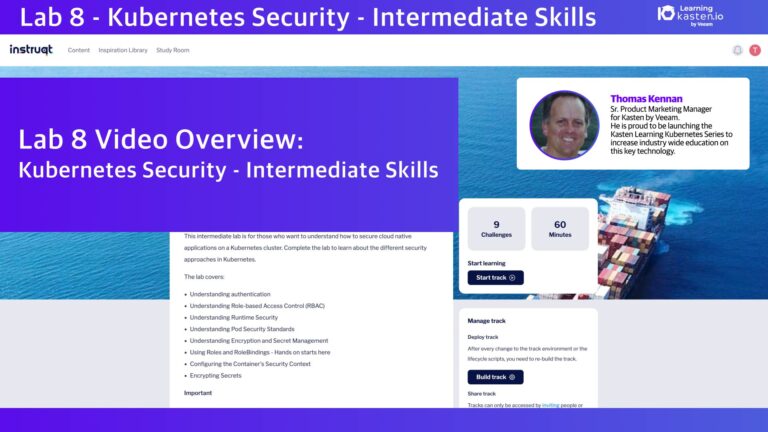 Lab 8 Video Overview – Kubernetes Security – Intermediate Skills